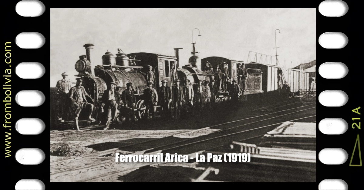 Ferrocarril Arica - La Paz (1919)