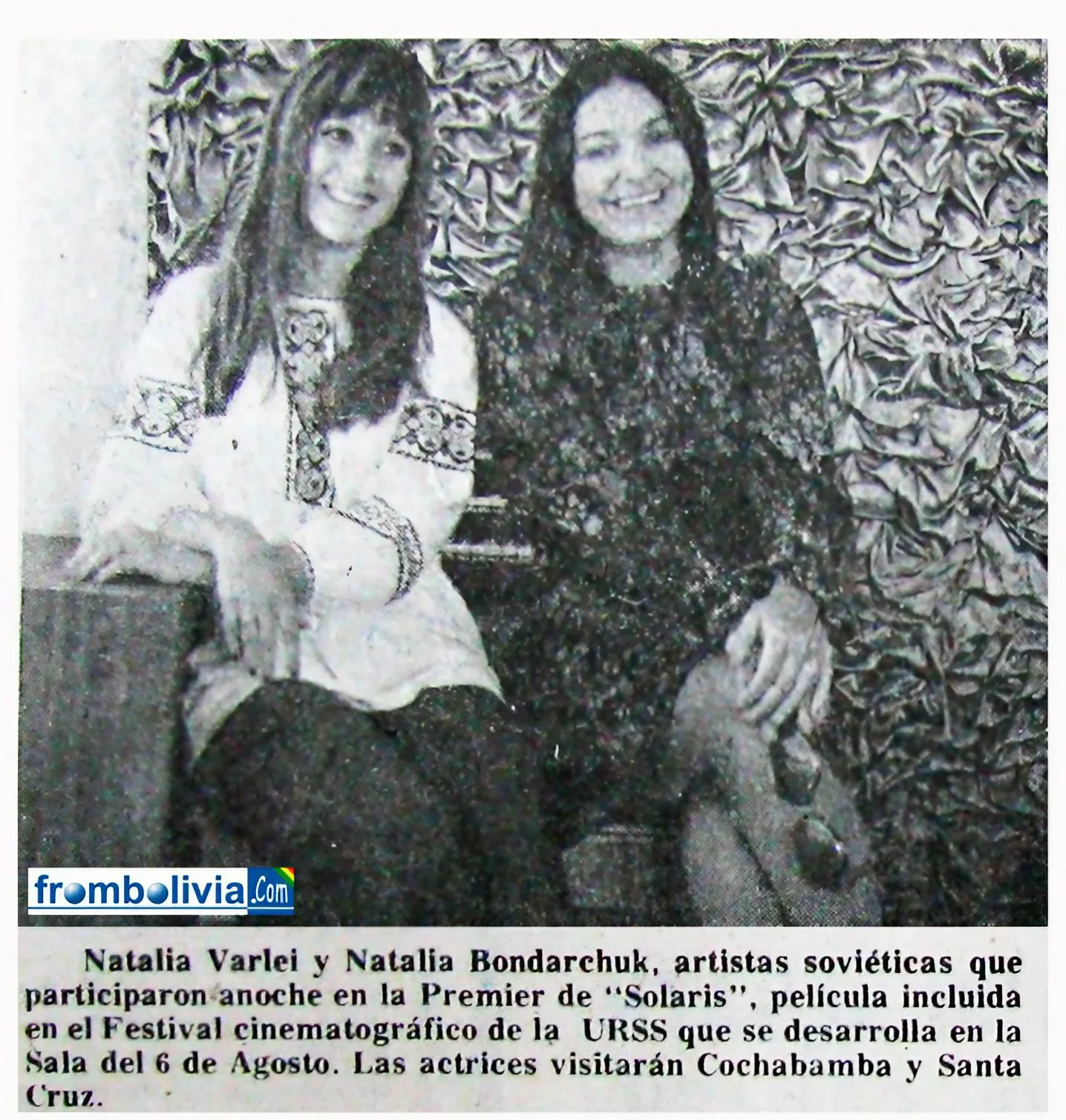 Natalia Varlei y Natalia Bondarchuk en La Paz - 1975