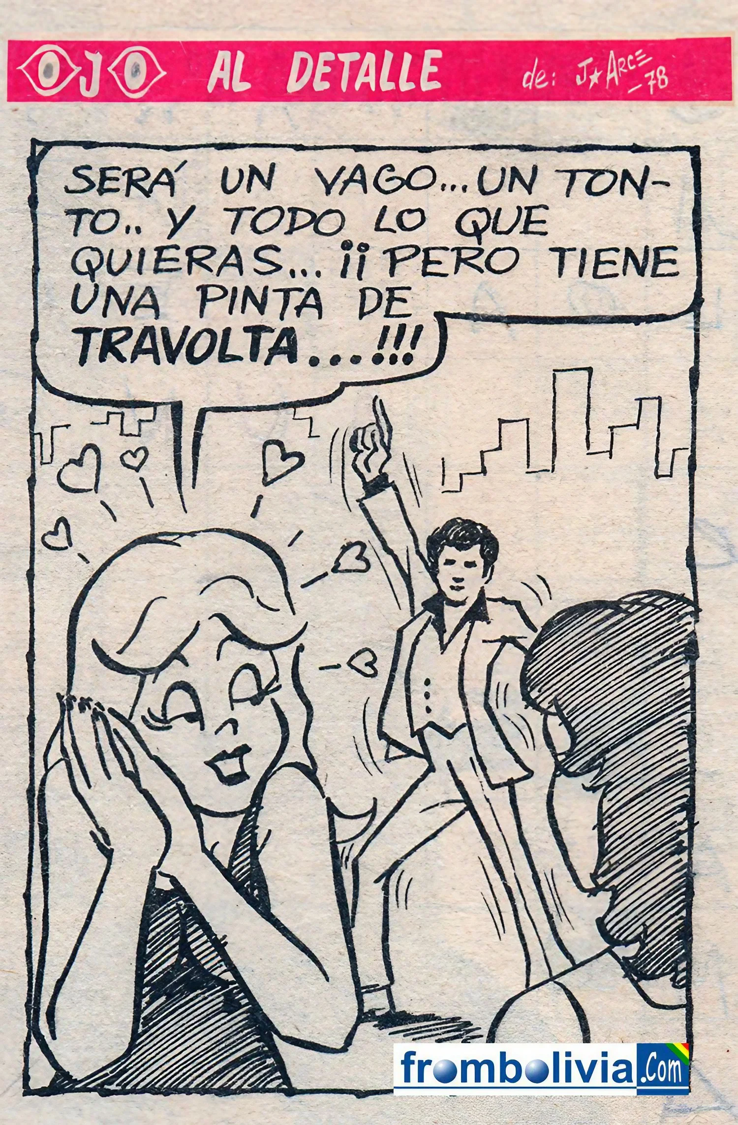 Travolta el estereotipo de guapo con el que todas las chicas querían salir y por supuesto, bailar.