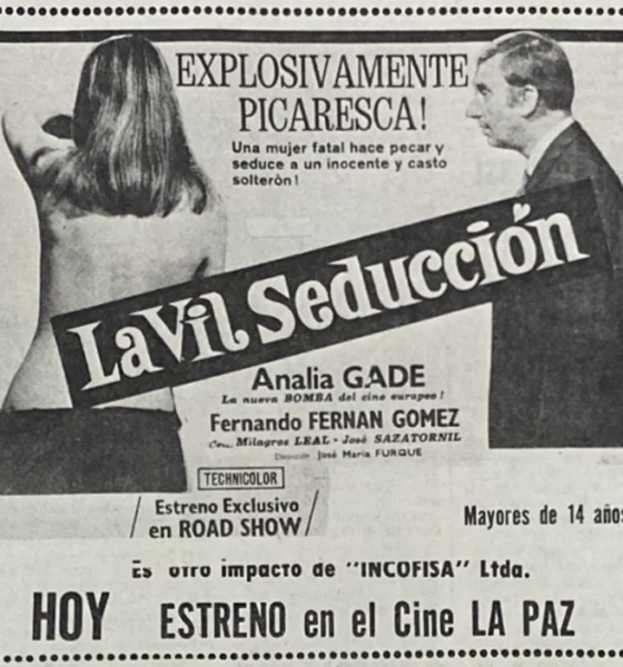 La vil seducción, estrenada en Bolivia en 1974